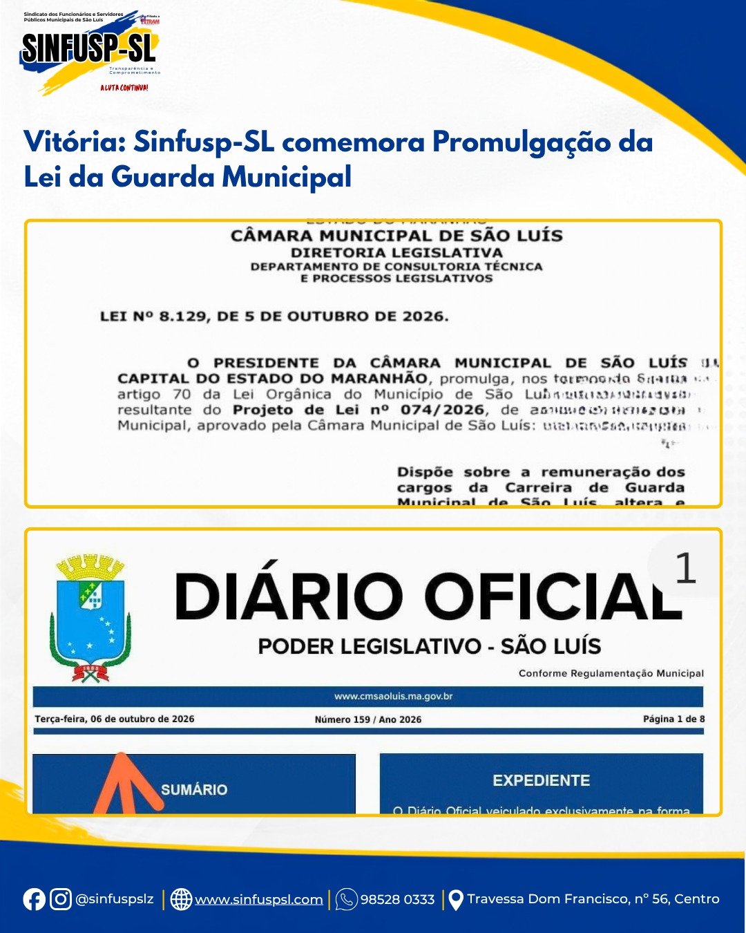 Vitória: Sinfusp-SL comemora Promulgação da Lei da Guarda Municipal